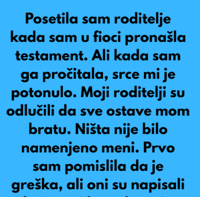 Isključena iz nasljedstva samo zato što sam djevojčica – Moj zivot od trenutka kada sam pronasla testament vise nije isti!